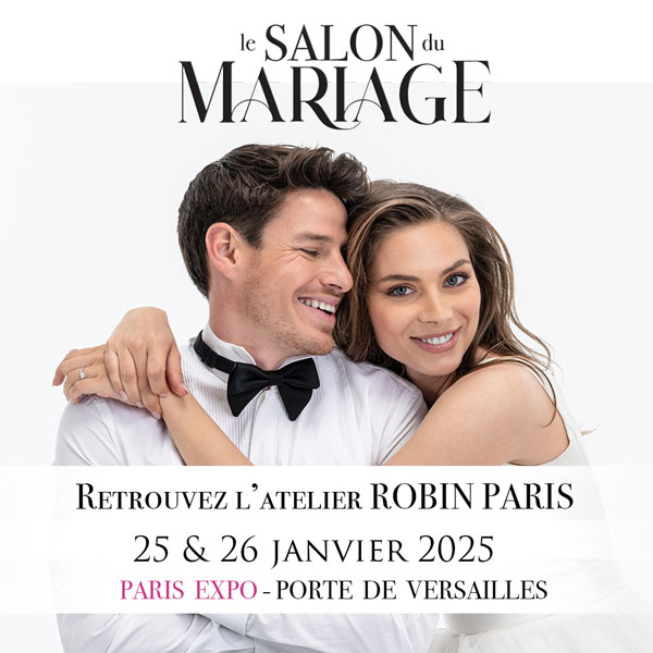 visuel du Salon du Mariage où vous retrouverez l'atelier ROBIN PARIS